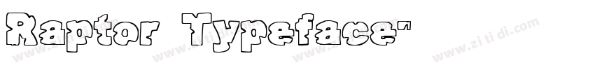Raptor Typeface字体转换